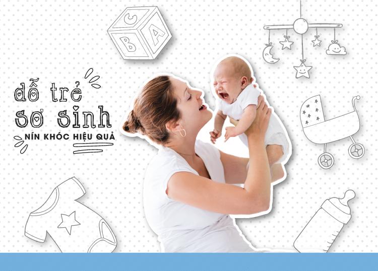 DỖ TRẺ SƠ SINH NÍN KHÓC HIỆU QUẢ