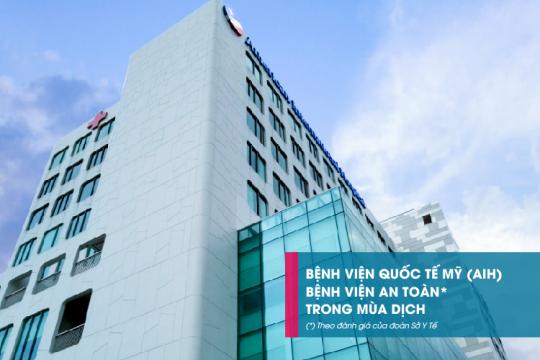 BỆNH VIỆN QUỐC TẾ MỸ (AIH) ĐƯỢC CHỨNG NHẬN “BỆNH VIỆN AN TOÀN” TRONG MÙA DỊCH THEO KẾT QUẢ ĐÁNH GIÁ CỦA ĐOÀN KIỂM TRA SỞ Y TẾ