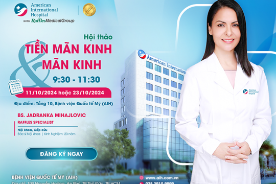 HỘI THẢO: TIỀN MÃN KINH & MÃN KINH
