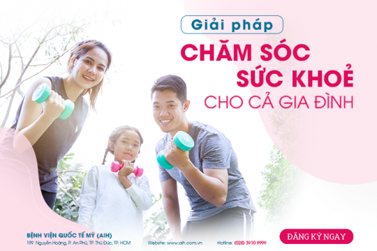 GIẢI PHÁP CHĂM SÓC SỨC KHOẺ HIỆN ĐẠI CHO CẢ GIA ĐÌNH