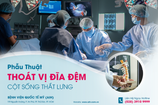 PHẪU THUẬT ĐIỀU TRỊ THOÁT VỊ ĐĨA ĐỆM CỘT SỐNG THẮT LƯNG