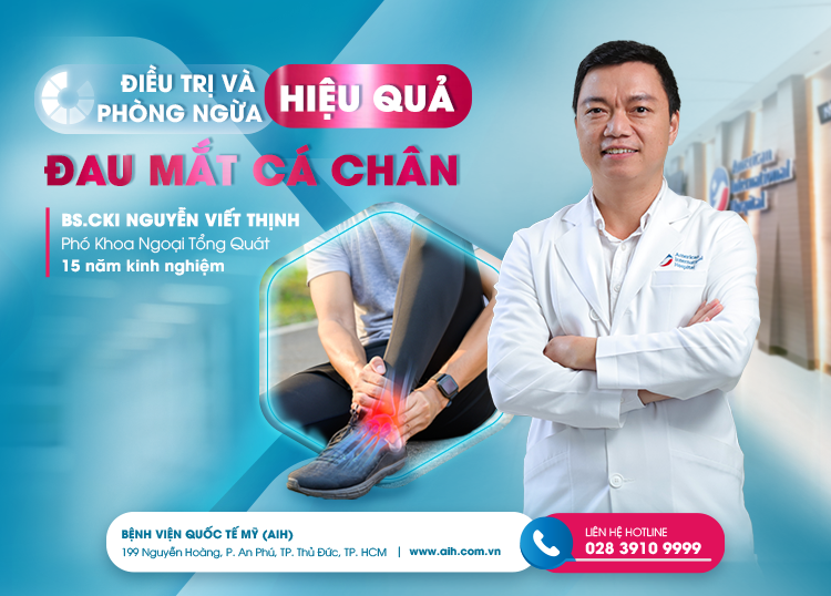 ĐAU MẮT CÁ CHÂN: ĐIỀU TRỊ VÀ PHÒNG NGỪA HIỆU QUẢ