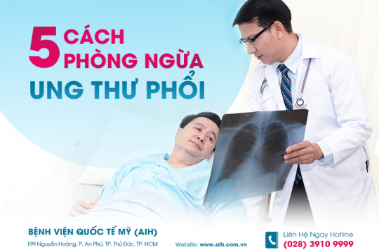 5 CÁCH PHÒNG NGỪA UNG THƯ PHỔI