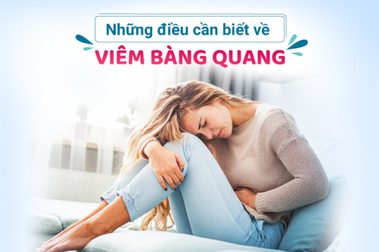 NHỮNG ĐIỀU CẦN BIẾT VỀ VIÊM BÀNG QUANG