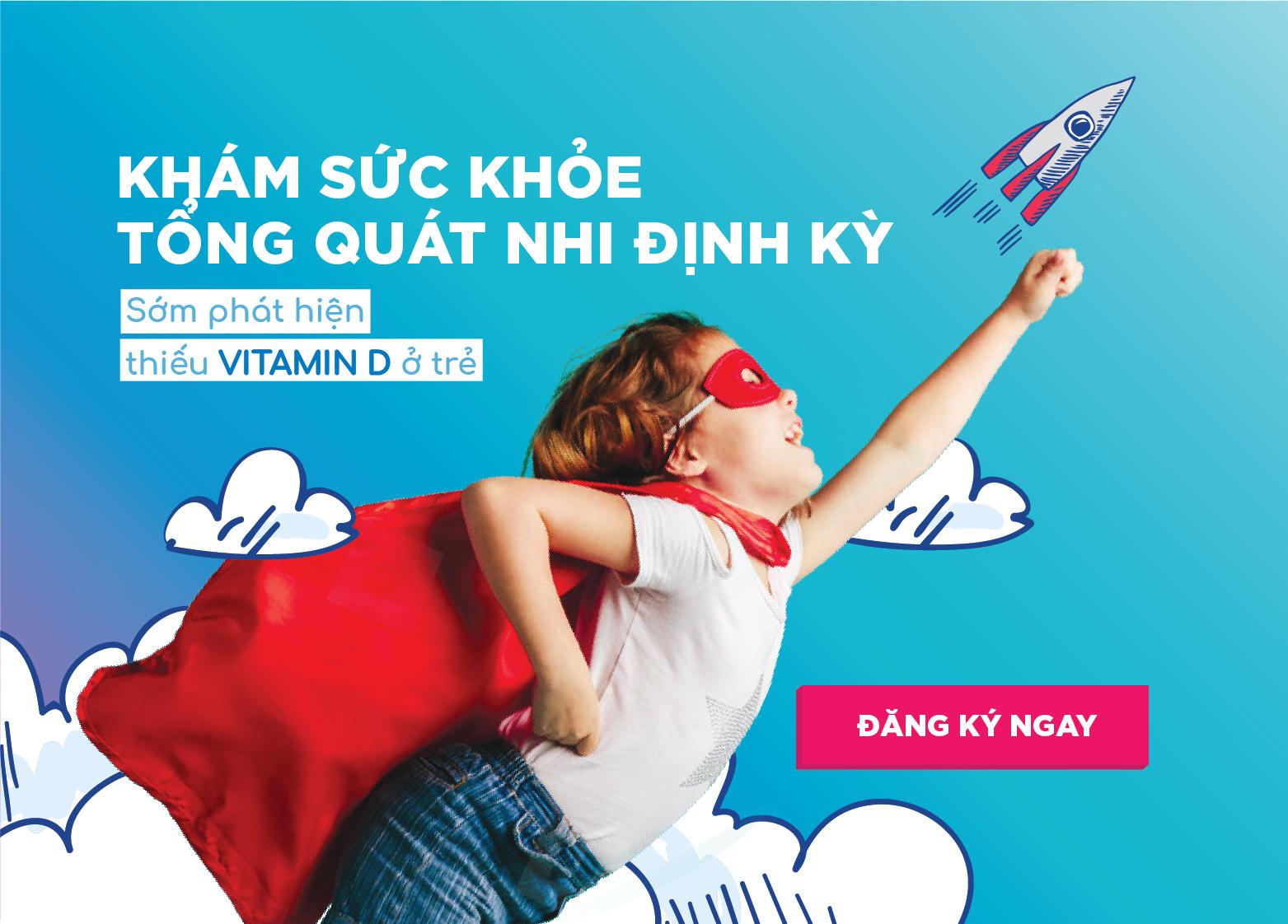 HƠN 90% TRẺ THIẾU VITAMIN D - DẤU HIỆU KHÓ NHÌN THẤY BẰNG MẮT THƯỜNG