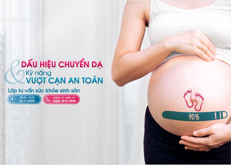 LỚP TƯ VẤN SỨC KHOẺ SINH SẢN 22/11/2020: "DẤU HIỆU CHUYỂN DẠ VÀ KỸ NĂNG VƯỢT CẠN AN TOÀN"