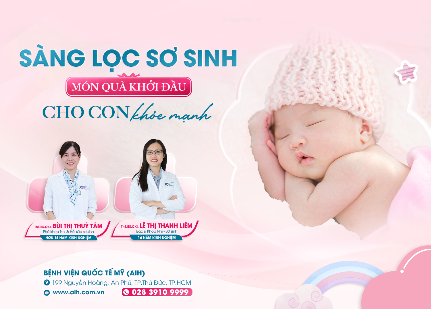 SÀNG LỌC SƠ SINH – MÓN QUÀ KHỞI ĐẦU CHO CON KHỎE MẠNH