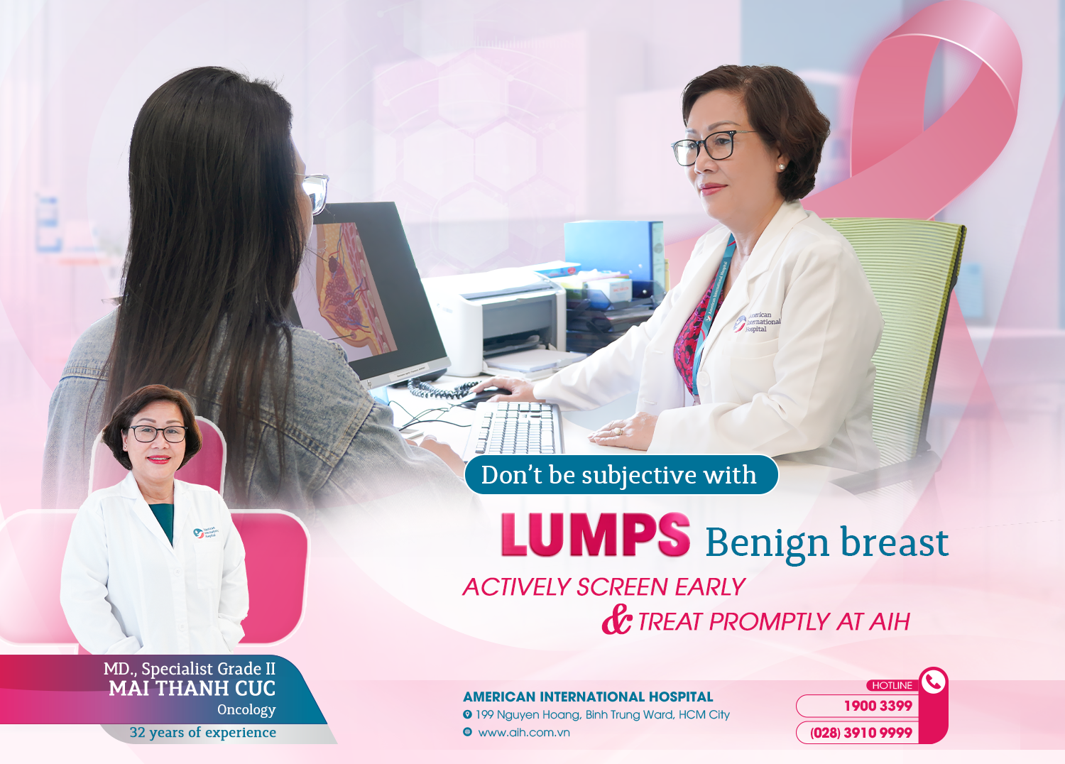 DON'T BE SUBJECTIVE WITH BENIGN BREAST LUMPS, ACTIVELY SCREEN EARLY AND TREAT PROMPTLY AT AIH