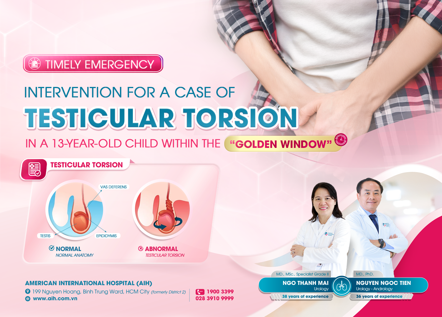 TIMELY EMERGENCY INTERVENTION FOR A CASE OF TESTICULAR TORSION IN A 13-YEAR-OLD CHILD WITHIN THE “GOLDEN WINDOW”